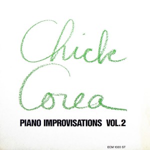 Chick Corea – Piano Improvisations Vol. 2